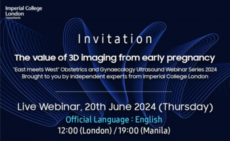 East meets West Obstetrics and Gynaecology US Webinar - The value of 3D imaging from early pregnancy